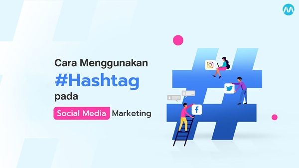 Strategi Hashtag Hot51 2025 Cara Menggunakan Tagar agar Konten Meledak 1